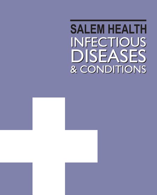 Salem Health: Infectious Diseases and Conditions: Print Purchase Includes Free Online Access (Salem Health)
