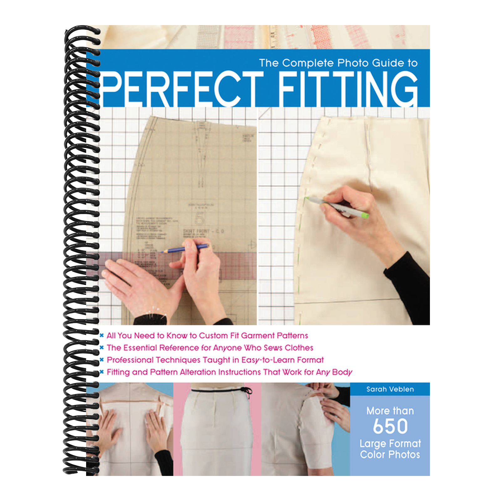 The Complete Photo Guide to Perfect Fitting