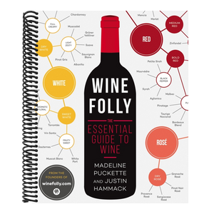 Wine Folly: The Essential Guide to Wine