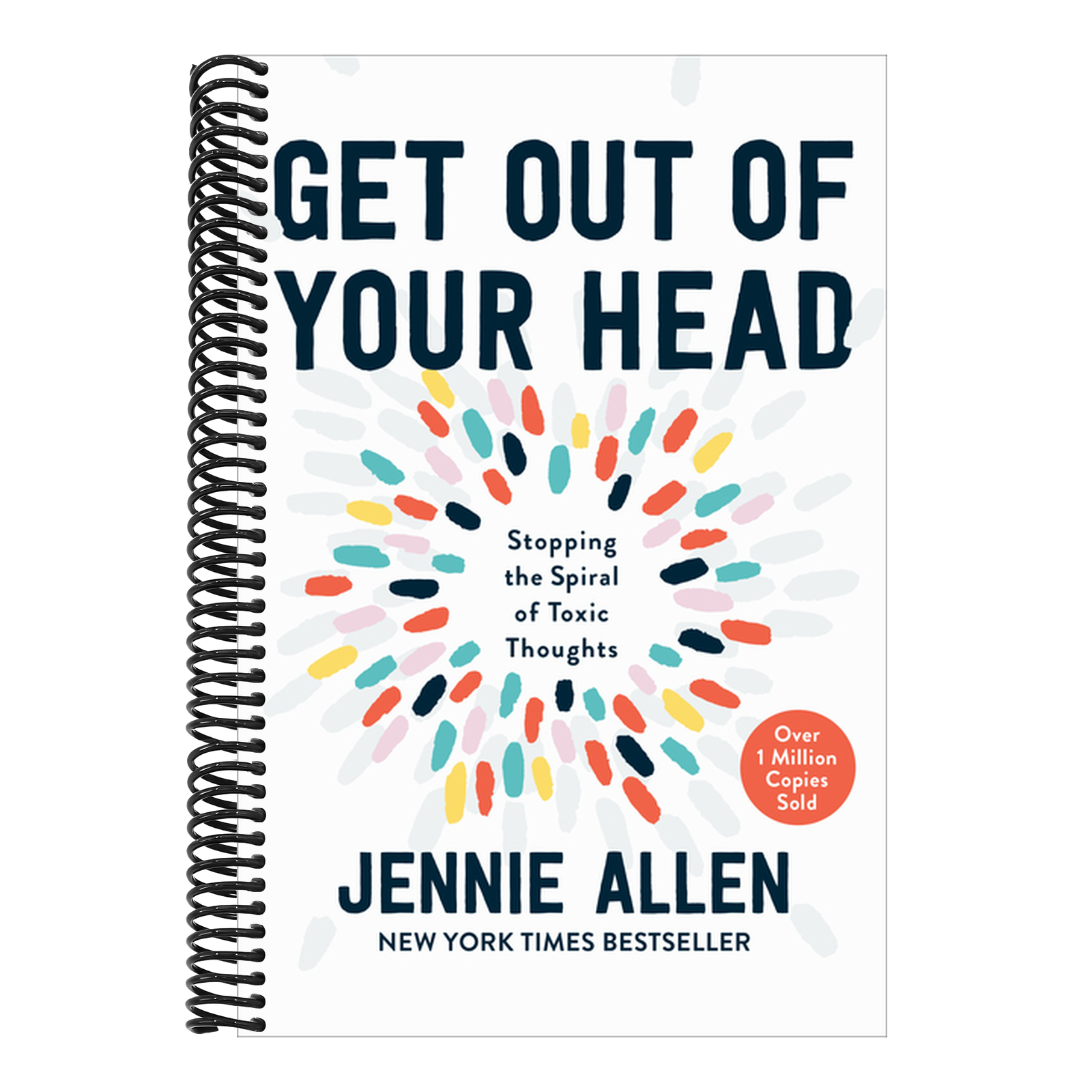 Get Out of Your Head: Stopping the Spiral of Toxic Thoughts