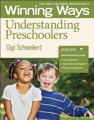 Understanding Preschoolers [3-Pack]: Winning Ways for Early Childhood Professionals (Winning Ways)