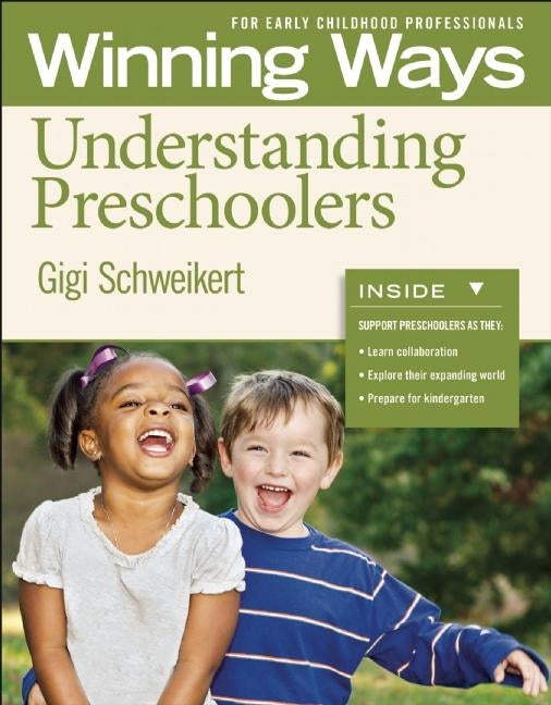 Understanding Preschoolers [3-Pack]: Winning Ways for Early Childhood Professionals (Winning Ways)