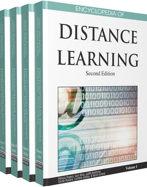 Encyclopedia of Distance Learning, Second Edition (Revised) (2ND ed.)