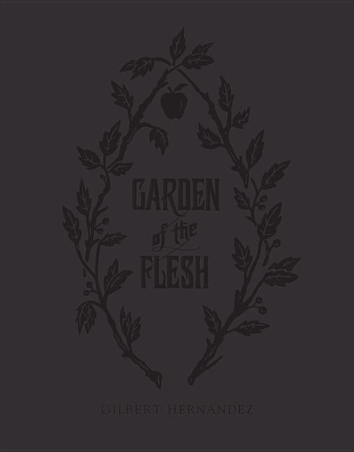Garden of the Flesh