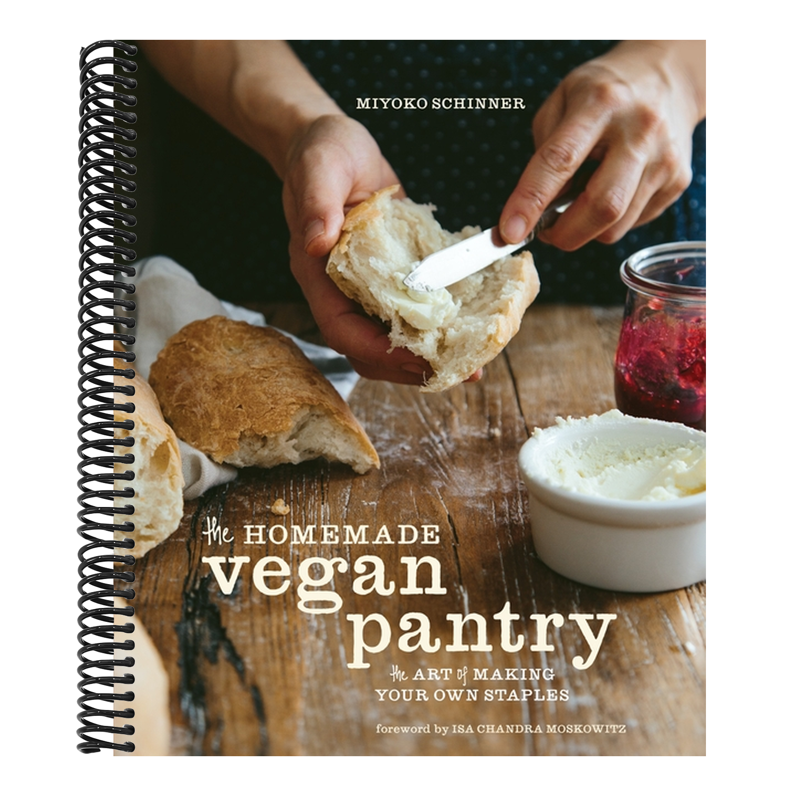 The Homemade Vegan Pantry: The Art of Making Your Own Staples [A Cookbook]
