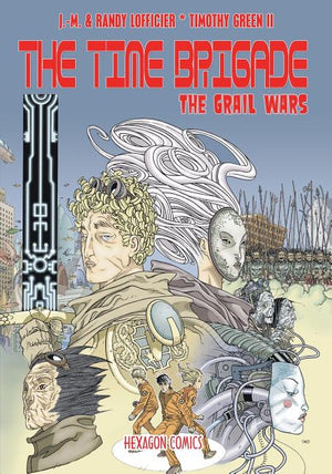 The Time Brigade: The Grail Wars