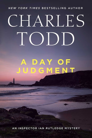 A Day of Judgment (Inspector Ian Rutledge Mysteries)