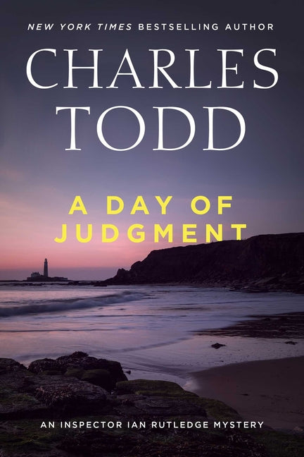 A Day of Judgment (Inspector Ian Rutledge Mysteries)