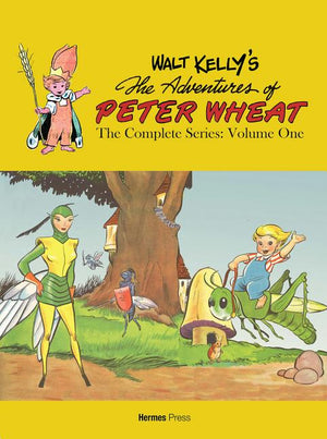 Walt Kelly's the Adventures of Peter Wheat: The Complete Series Volume 1