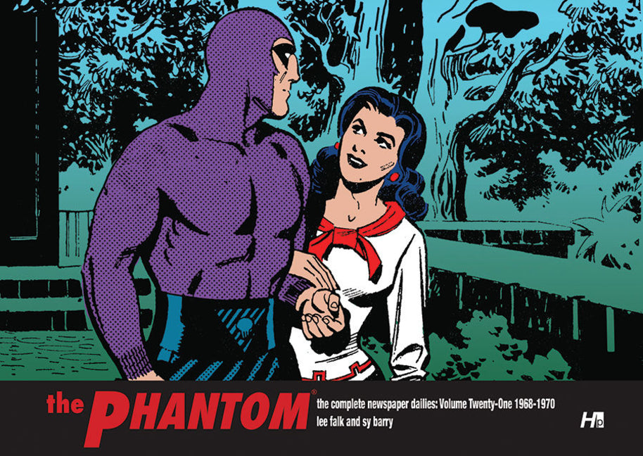 The Phantom: The Complete Newspaper Dailies Volume 21: 1968-1970
