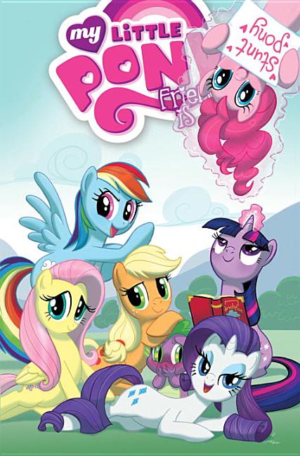 Friendship Is Magic (My Little Pony #2)