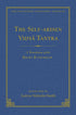 The Self-Arisen Vidya Tantra (Vol 1) and the Self-Liberated Vidya Tantra (Vol 2): A Translation of the Rigpa Rang Shar (Vol 1) and a Translation of the Ri