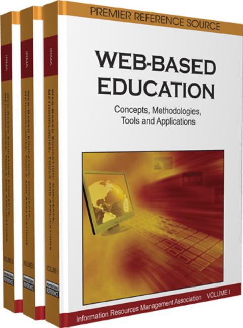 Web-Based Education: Concepts, Methodologies, Tools and Applications (3 Vol)