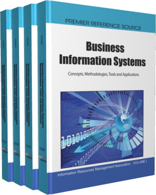 Business Information Systems: Concepts, Methodologies, Tools and Applications