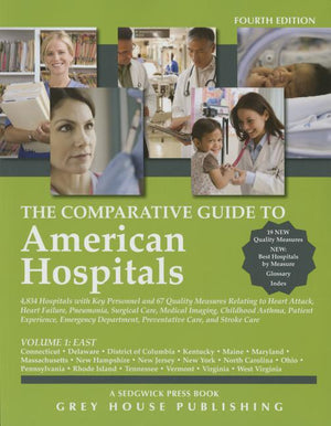 Comparative Guide to American Hospitals - 4 Volume Set, 2015: Print Purchase Includes 4 Years Free Online Access (4TH ed.)