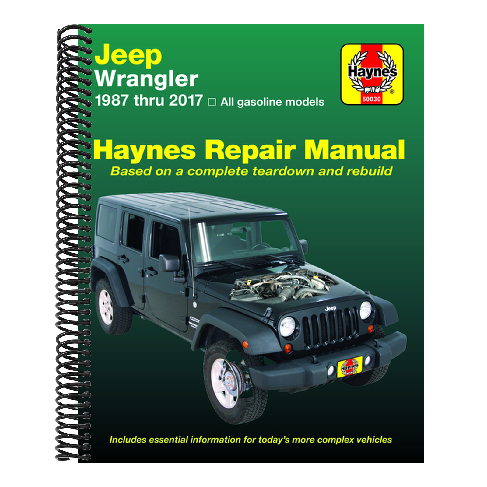 Jeep Wrangler, 1987 Thru 2017 Haynes Repair Manual: All Gasoline Models - Based on a Complete Teardown and Rebuild