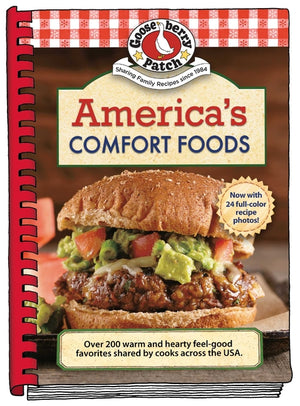America's Comfort Foods: Hearty Feel-Good Favorites Shared by Cooks Across the USA (Everyday Cookbook Collection)