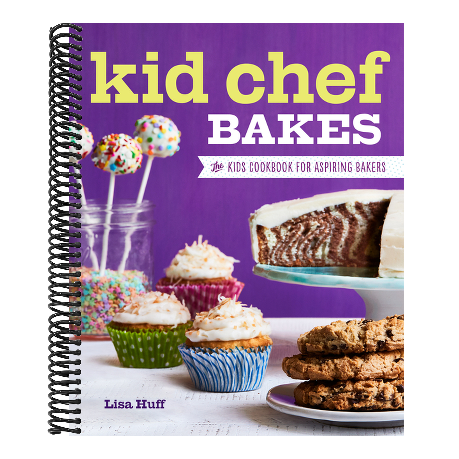 Kid Chef Bakes: The Kids Cookbook for Aspiring Bakers