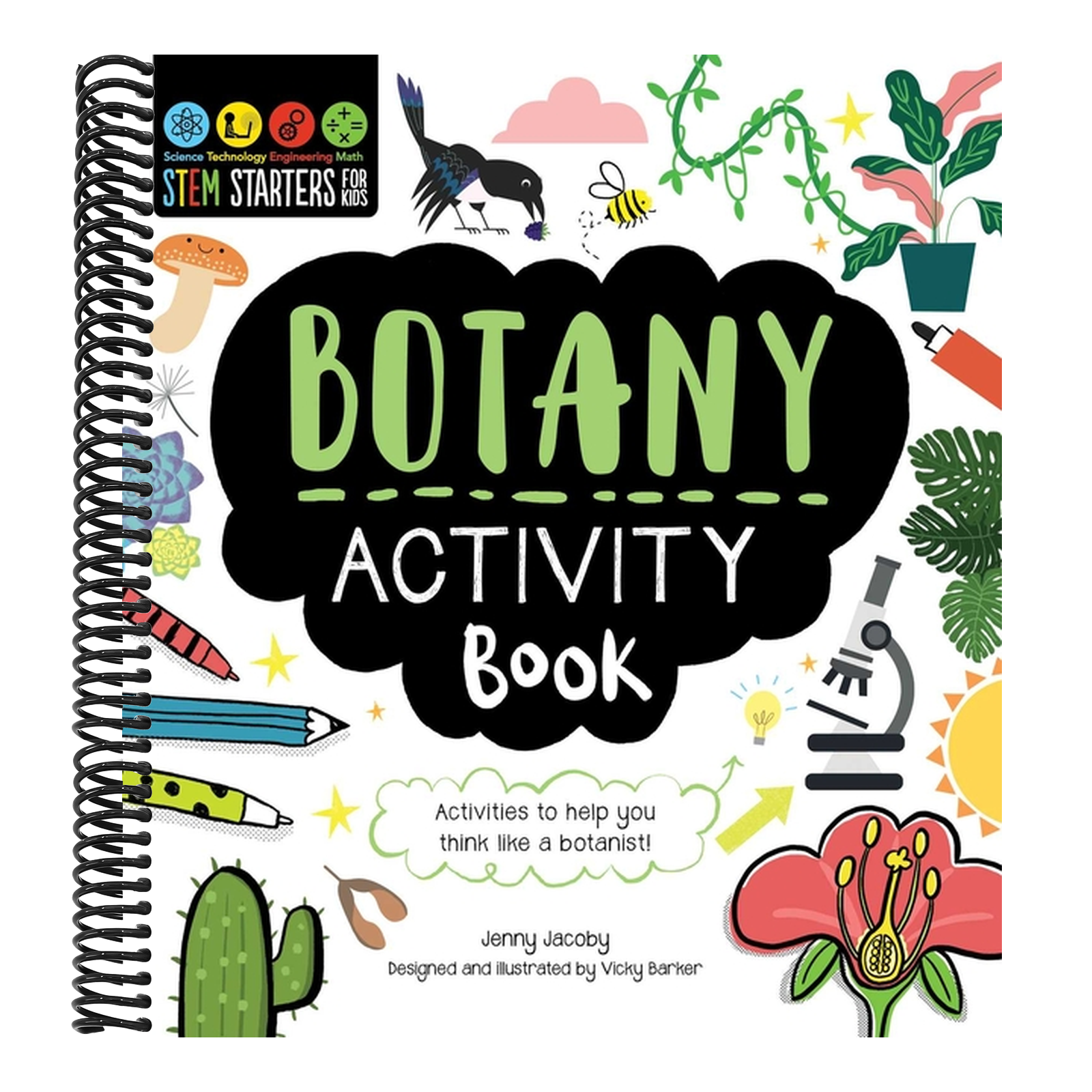 STEM Starters for Kids Botany Activity Book: Packed with Activities and Botany Facts!