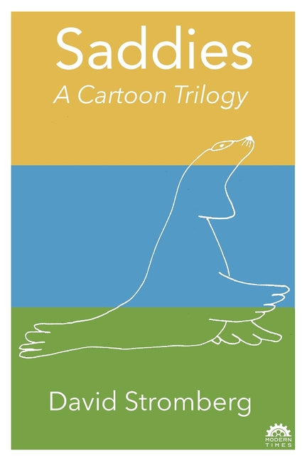 Saddies: A Cartoon Trilogy