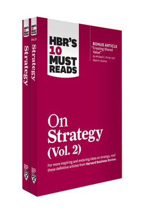 Hbr's 10 Must Reads on Strategy 2-Volume Collection (HBR's 10 Must Reads)