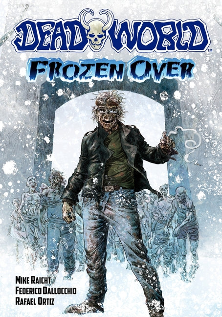 Deadworld: Frozen Over