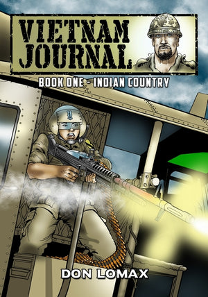 Vietnam Journal - Book One: Indian Country