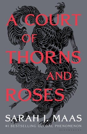 A Court of Thorns and Roses (Court of Thorns and Roses #1)
