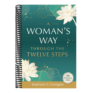 A Woman's Way Through the Twelve Steps