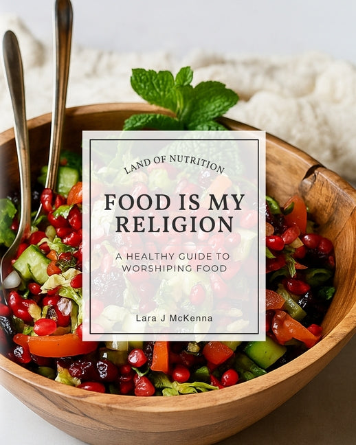 Food is My Religion
