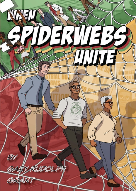 When Spiderwebs Unite