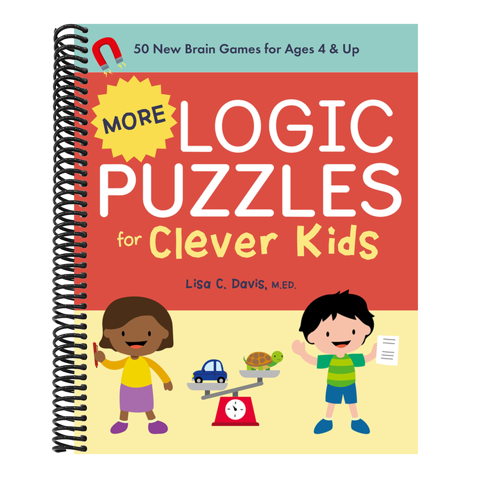 More Logic Puzzles for Clever Kids: 50 New Brain Games for Ages 4 & Up