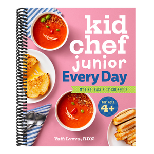 Kid Chef Junior Every Day: My First Easy Kids' Cookbook