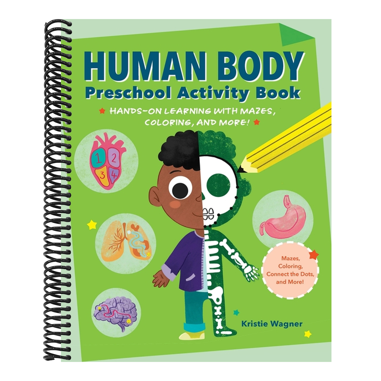 Human Body Preschool Activity Book: Hands-On Learning with Mazes, Coloring, and More!
