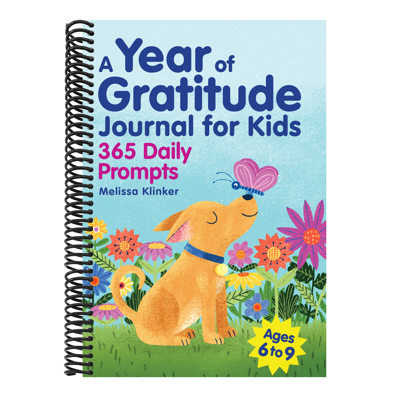 A Year of Gratitude Journal for Kids: 365 Daily Prompts