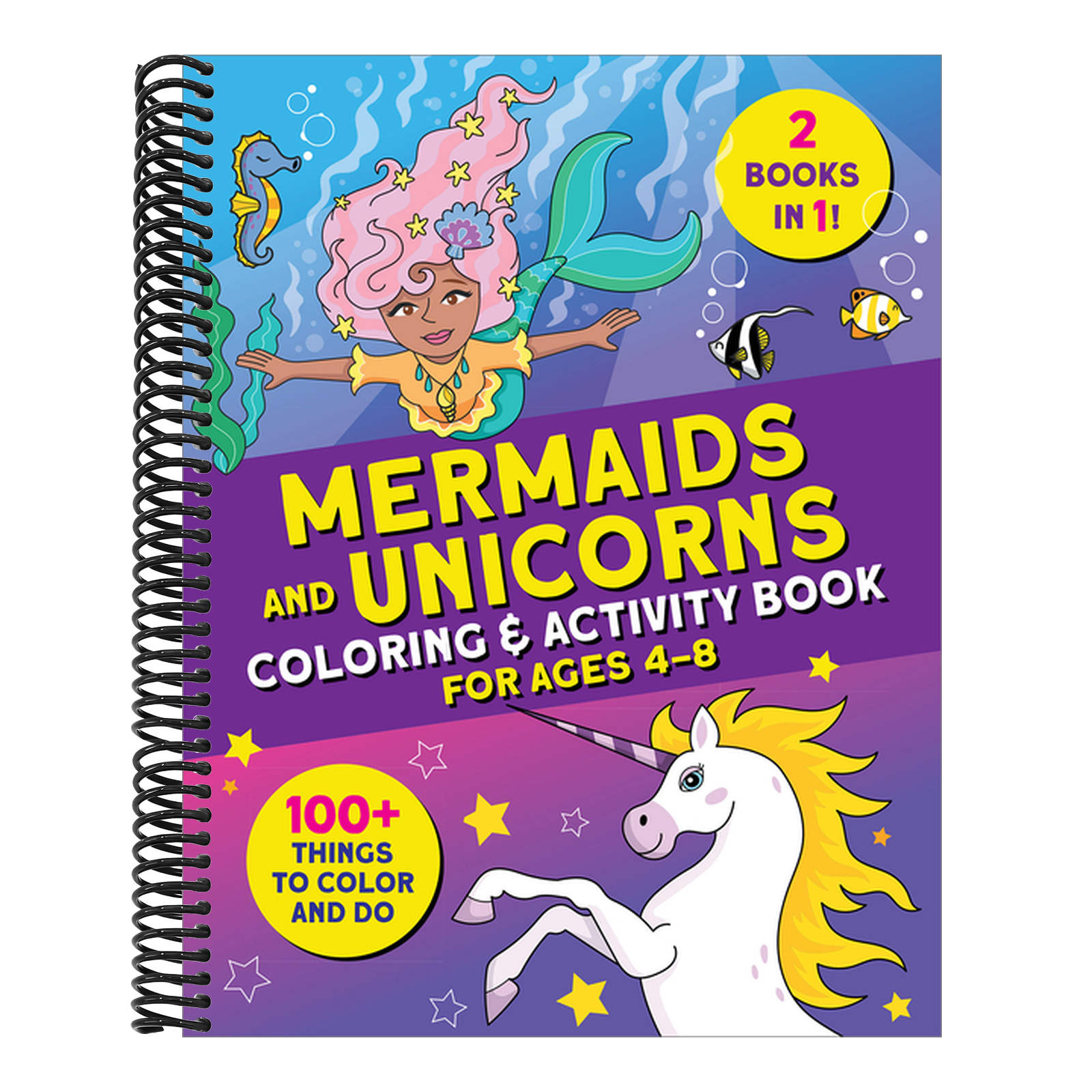 Mermaids and Unicorns Coloring & Activity Book: 100 Things to Color and Do