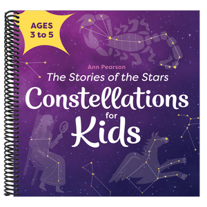 Constellations for Kids: The Stories of the Stars