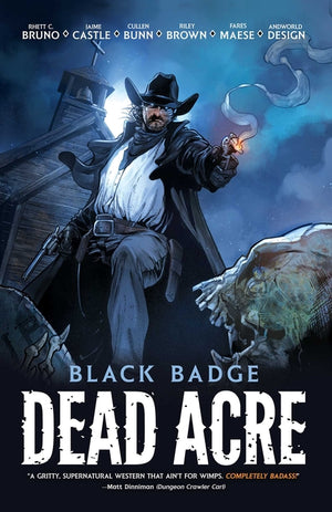 Dead Acre: Black Badge Vol. 1 (Graphic Novel)