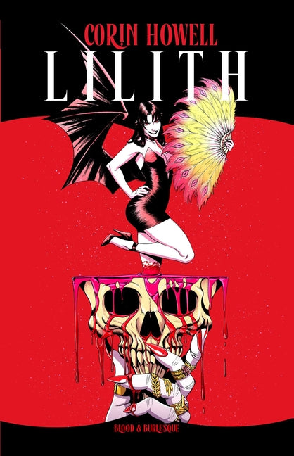 Lilith Vol. 2: Blood and Burlesque