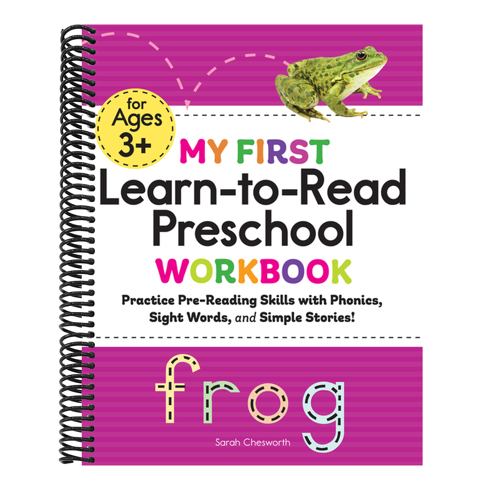 My First Learn-To-Read Preschool Workbook: Practice Pre-Reading Skills with Phonics, Sight Words, and Simple Stories!