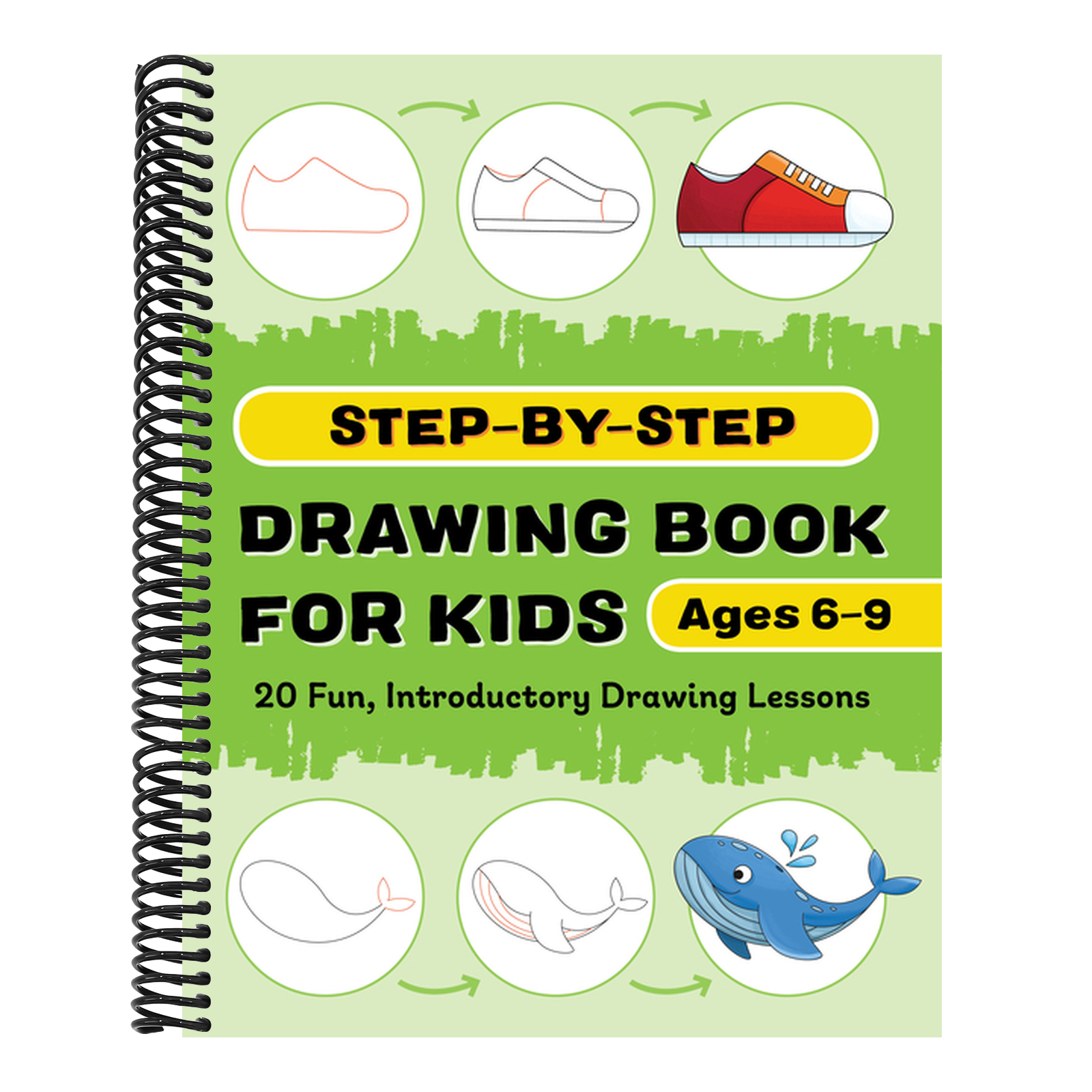 Step-By-Step Drawing Book for Kids: 20 Fun, Introductory Drawing Lessons