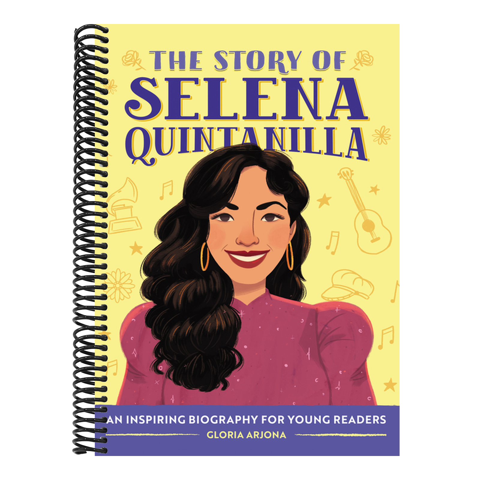 The Story of Selena Quintanilla: An Inspiring Biography for Young Readers