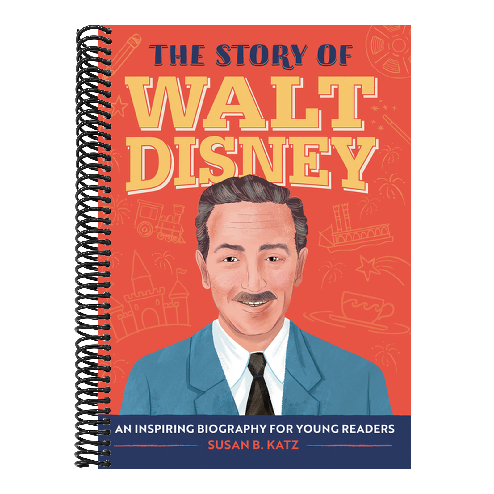 The Story of Walt Disney: An Inspiring Biography for Young Readers