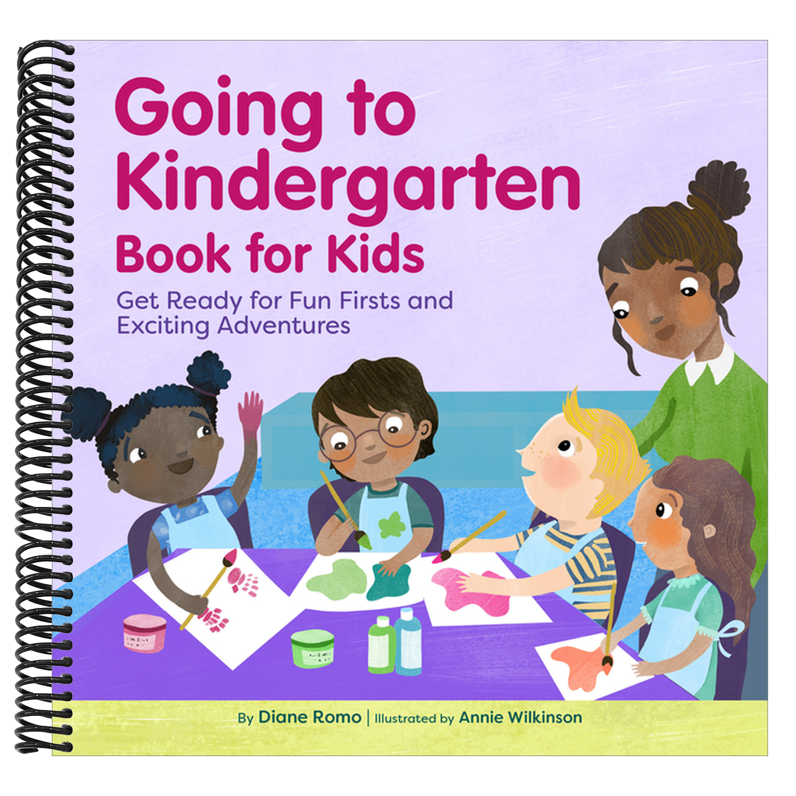 Going to Kindergarten Book for Kids!: Get Ready for Fun Firsts and Exciting Adventures