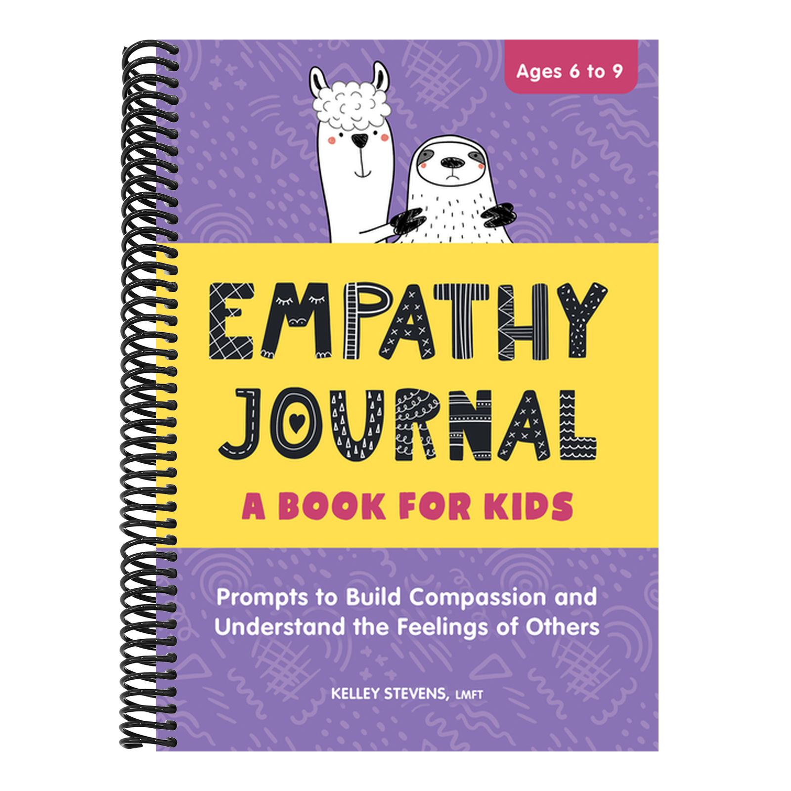 Empathy Journal: A Book for Kids: Prompts to Build Compassion and Understand the Feelings of Others