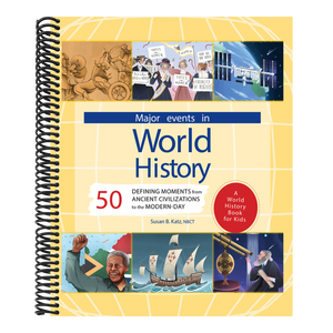 Major Events in World History: 50 Defining Moments from Ancient Civilizations to the Modern Day