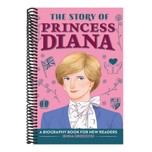 The Story of Princess Diana: An Inspiring Biography for Young Readers
