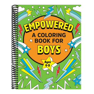 Empowered: A Coloring Book for Boys