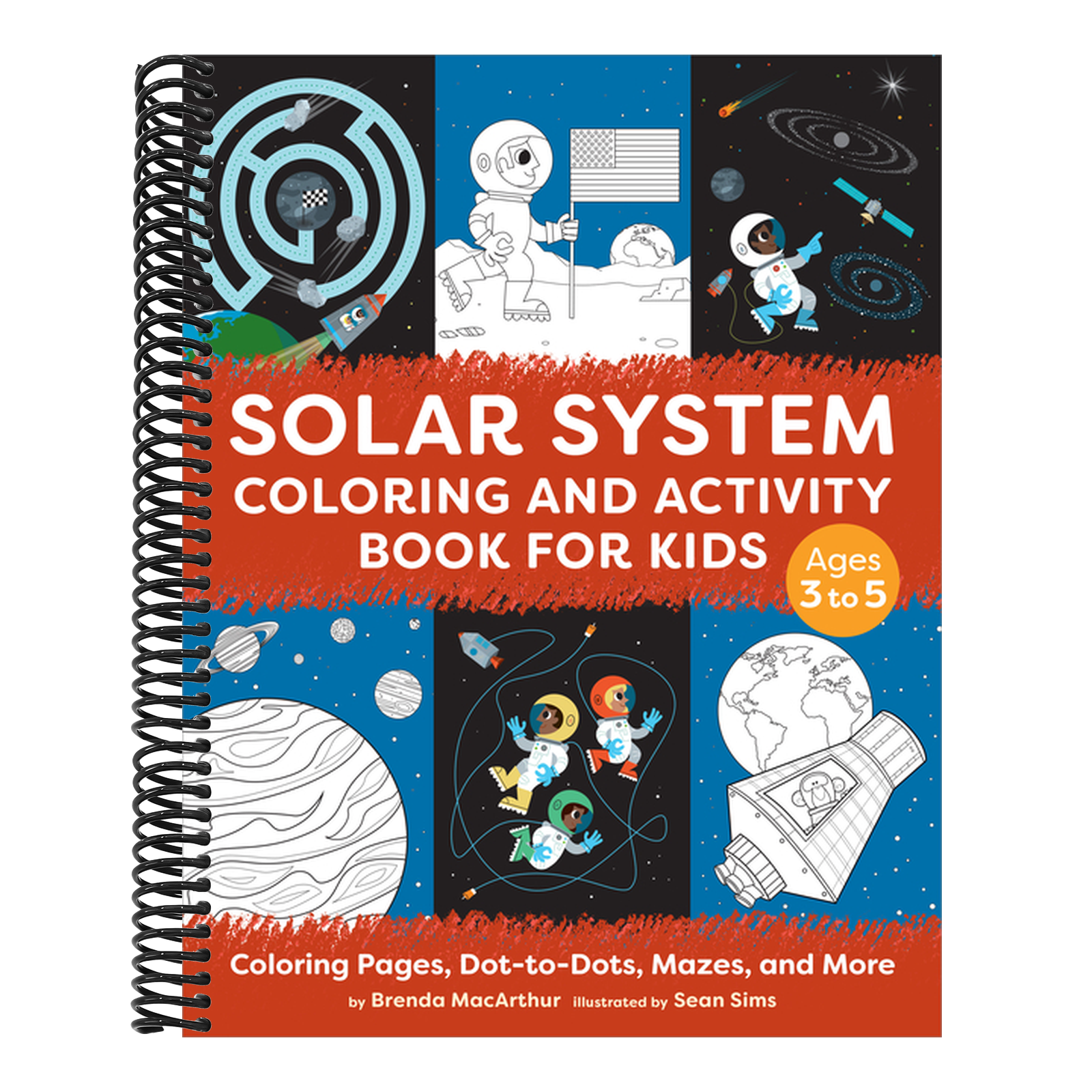 Solar System Coloring and Activity Book for Kids: Coloring Pages, Dot-To-Dots, Mazes, and More