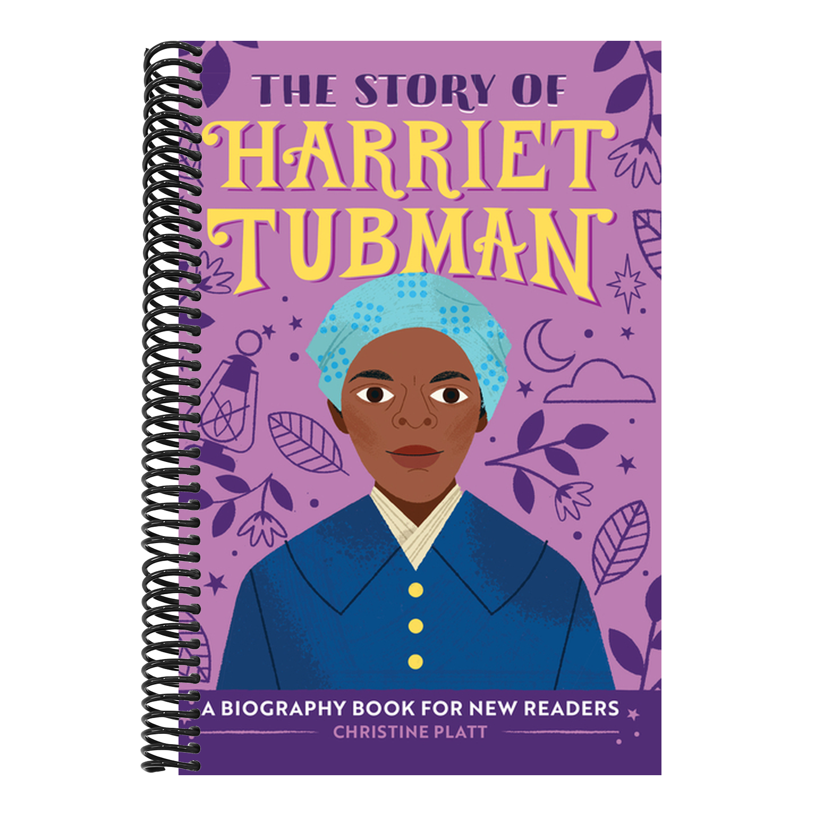 The Story of Harriet Tubman: An Inspiring Biography for Young Readers
